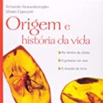 ORIGEM E HISTORIA DA VIDA