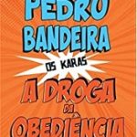 DROGA DA OBEDIENCIA, A  5ED