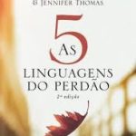 5 LINGUAGENS DO PERDAO, AS