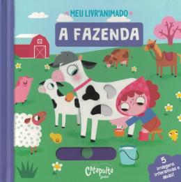 MEU LIVRO ANIMADO: A FAZENDA