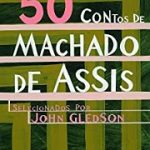 50 CONTOS DE MACHADO DE ASSIS