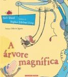 ARVORE MAGNIFICA, A