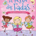 FESTA DAS FADAS, A - ADESIVOS E ATIVIDADES