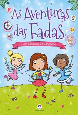 9786555009675.jpg AVENTURAS DAS FADAS, AS - ADESIVOS E ATIVIDADES - Imagem 1