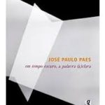 EM TEMPO ESCURO, A PALAVRA (A)CLARA