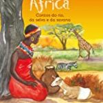 AFRICA: CONTOS DO RIO, DA SELVA E DA SAVANA ED1