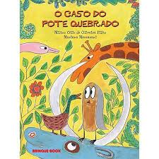 CASO DO POTE QUEBRADO, O