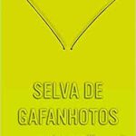 SELVA DE GAFANHOTOS
