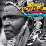 VOZES ANCESTRAIS