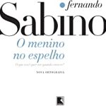 MENINO NO ESPELHO, O
