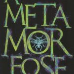METAMORFOSE, A