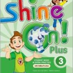 SHINE ON! 3 PLUS SB WITH OP PK 2ND ED