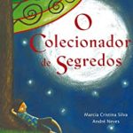 COLECIONADOR DE SEGREDOS, O