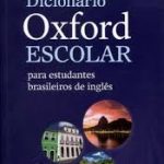 OXFORD DICIONARIO ESCOLAR WITH ACCESS CODE 3RD ED