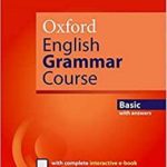 OXFORD ENGLISH GRAMMAR COURSE - BASIC WITH ANSWERS + E-BOOK
