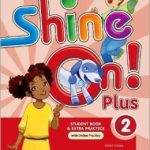 SHINE ON! 2 PLUS SB WITH OP PK 2ND ED