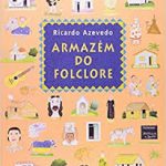 ARMAZEM DO FOLCLORE