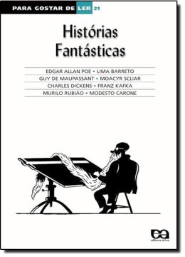 9788508085675-2.jpg HISTORIAS FANTASTICAS - PARA GOSTAR DE LER 21 - Imagem 1
