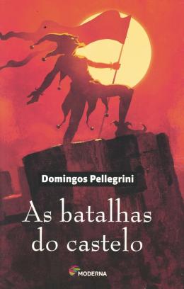 BATALHAS DO CASTELO,  AS