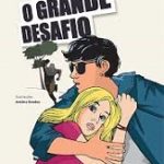 GRANDE DESAFIO, O