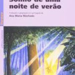 SONHO DE UMA NOITE DE VERAO - REENCONTRO