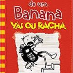 DIARIO DE UM BANANA 11 - VAI OU RACHA