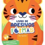 LIVRO DE ADESIVOS FORMAS: OLA, TIGRINHO